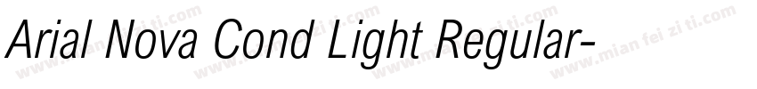 Arial Nova Cond Light Regular字体转换